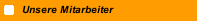 Unsere Mitarbeiter